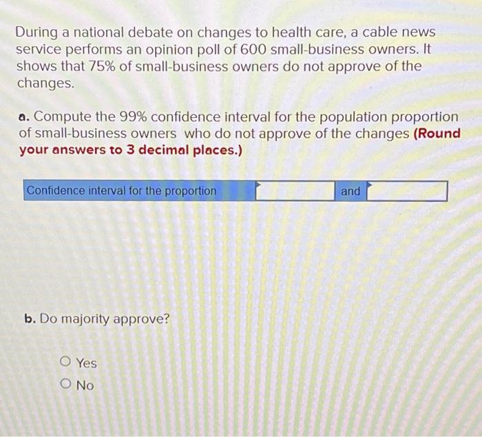 Solved During A National Debate On Changes To Health Care, A | Chegg.com