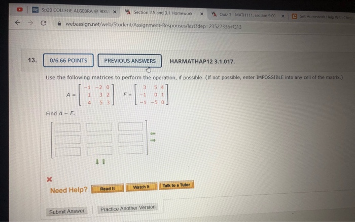 Solved O TC Sp20 COLLEGE ALGEBRA 900 X Section 25 and 3 | Chegg.com
