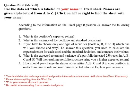 Solved Question No 2 Marks 8 Use The Data Set Which Is Chegg Com