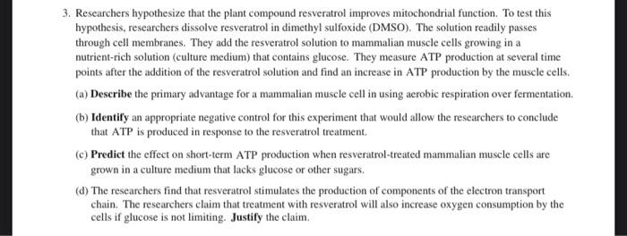 Solved 3 Researchers Hypothesize That The Plant Compound Chegg Com