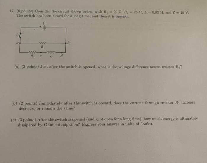 Solved 17 8 Points Consider The Circuit Shown Below W Chegg Com