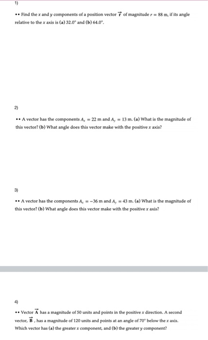 Solved 1) .. Find the x and y components of a position | Chegg.com