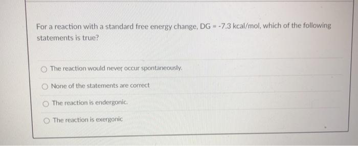 Solved For a reaction with a standard free energy change, DG | Chegg.com