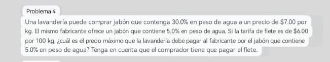 Una lavanderia puede comprar jabón que contenga \( 30.0 \% \) en peso de agua a un precio de \( \$ 7.00 \) por \( \mathrm{kg}