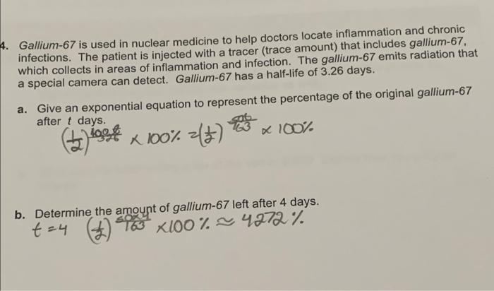 Solved 4. Gallium-67 is used in nuclear medicine to help | Chegg.com