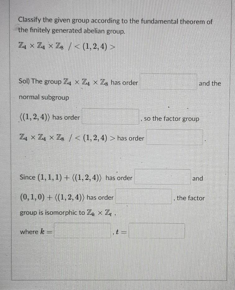 Solved Classify the given group according to the fundamental