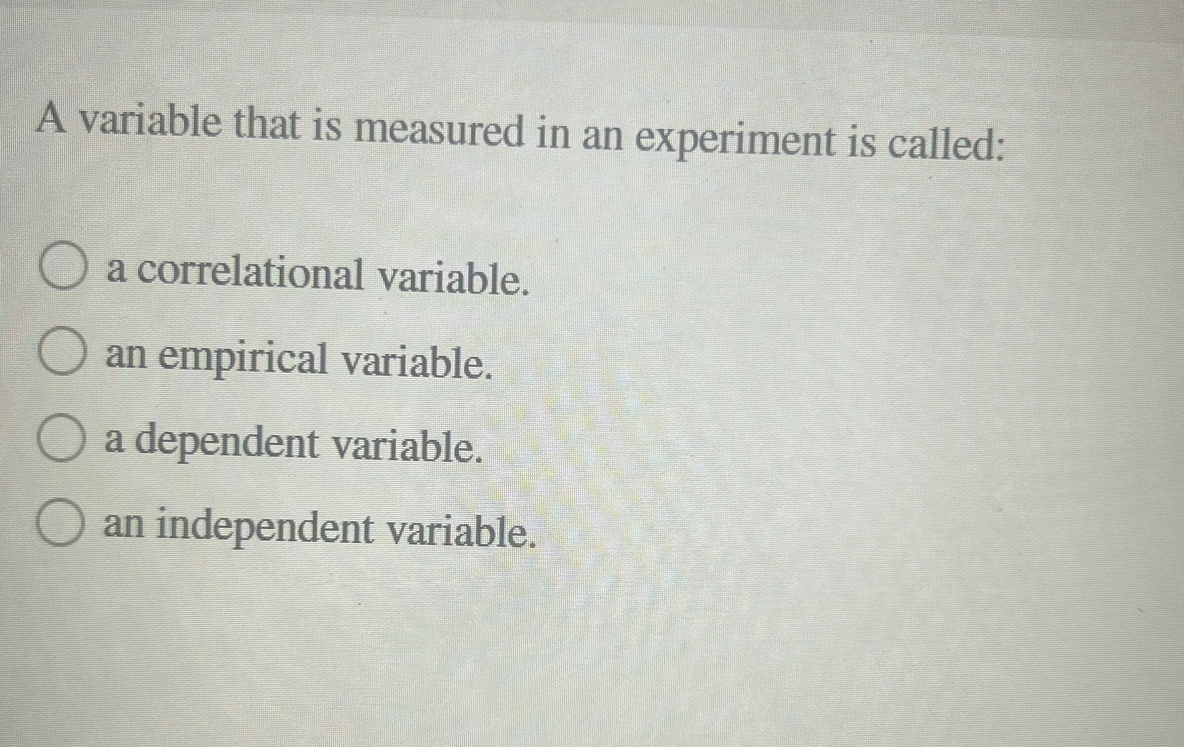 Solved A variable that is measured in an experiment is | Chegg.com