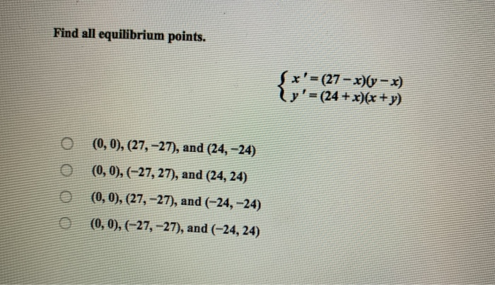 Solved Find and interpret all equilibrium points of the | Chegg.com