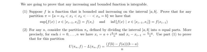 Solved a We are going to prove that any increasing and | Chegg.com