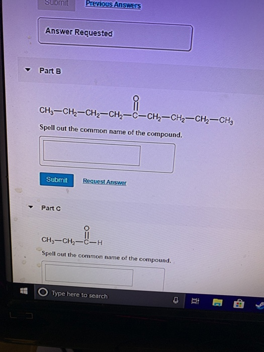 Solved Spell out the common name of the compound. Previous | Chegg.com