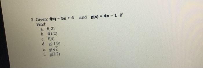 Solved 3 Given F X 5x 4 And G X 4x 1 If Find A