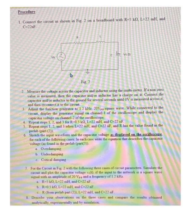 Solved Procedure 1. Connect the circuit as shown in Fig 2 on | Chegg.com