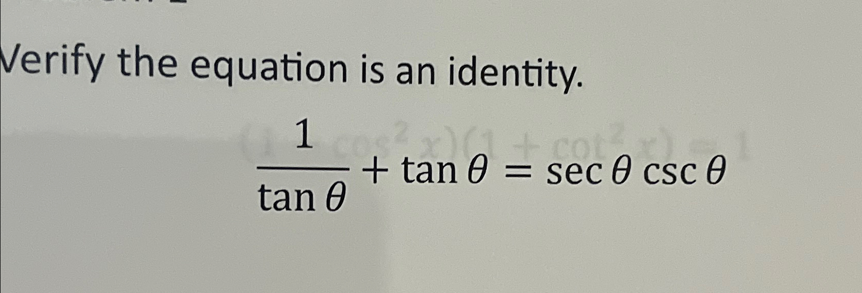 Solved Verify the equation is an | Chegg.com
