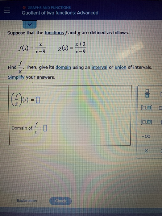 Solved = GRAPHS AND FUNCTIONS Quotient of two functions: | Chegg.com