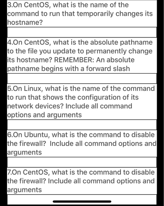 Solved 3 On CentOs What Is The Name Of The Command To Run Chegg