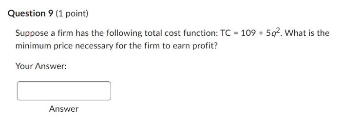 Solved Suppose A Firm Has The Following Total Cost Function: | Chegg.com