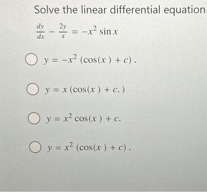 Solved Solve the linear differential equation | Chegg.com