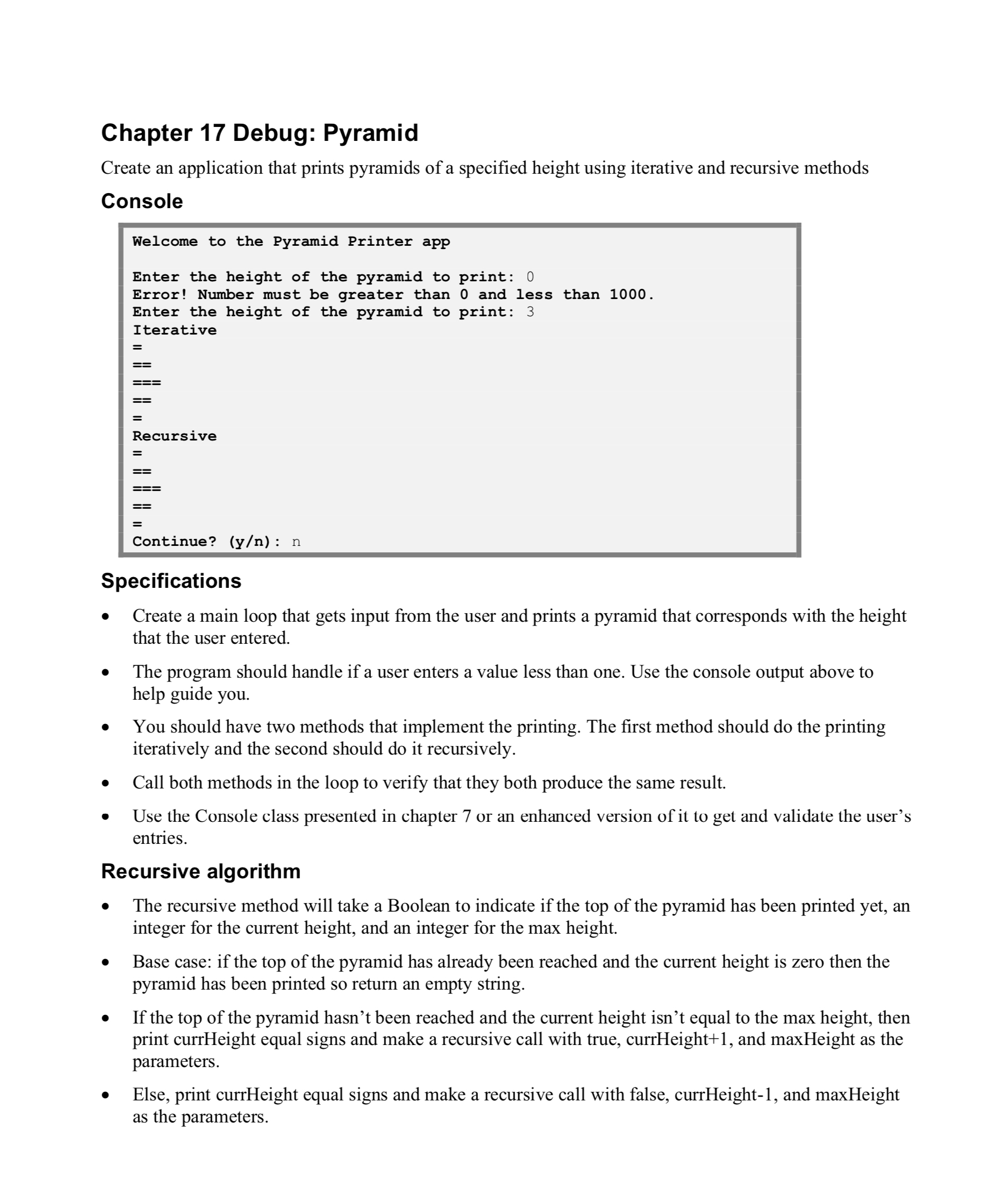 Solved Java programming Chapter 17 ﻿Debug: Pyramid Create an | Chegg.com