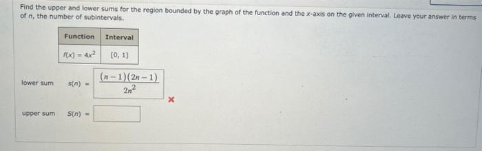 Solved Find the upper and lower sums for the rogion bounded | Chegg.com