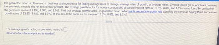 Solved What is the average growth factor, or geometric mean | Chegg.com