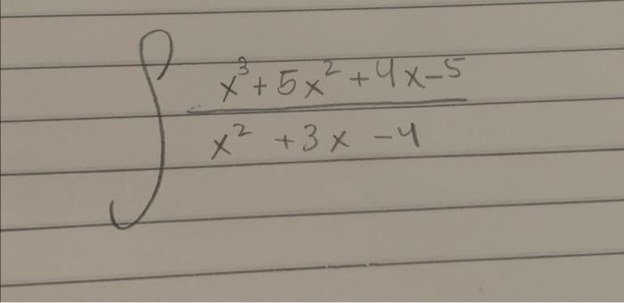 Solved x2+3x−4x3+5x2+4x−5 | Chegg.com