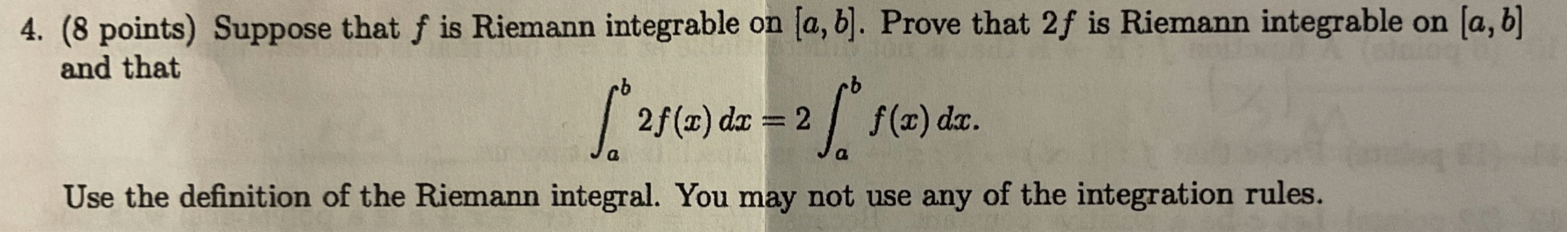 Solved (8 ﻿points) ﻿Suppose that f ﻿is Riemann integrable on | Chegg.com