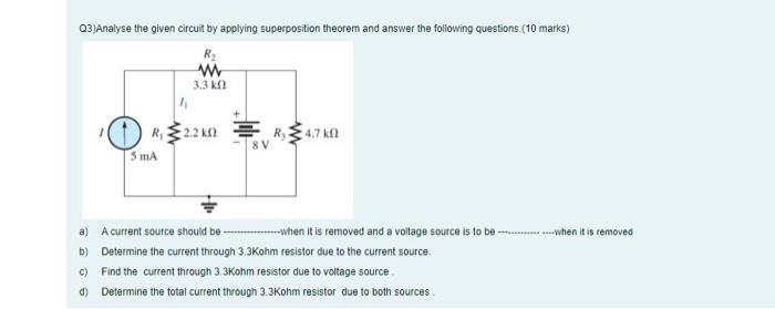 Solved 03}Analyse the given circuit by applying | Chegg.com