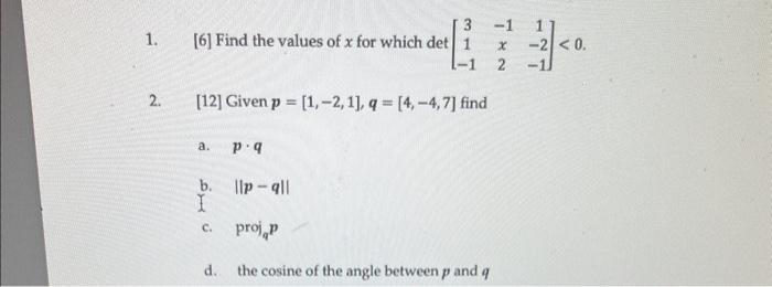 Solved 1. [6] Find the values of x for which | Chegg.com