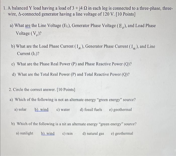 Solved 1. A balanced Y load having a load of 3 + j4 2 in | Chegg.com