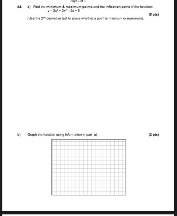 Solved #2. Page a) Find the minimum & maximum points and the | Chegg.com