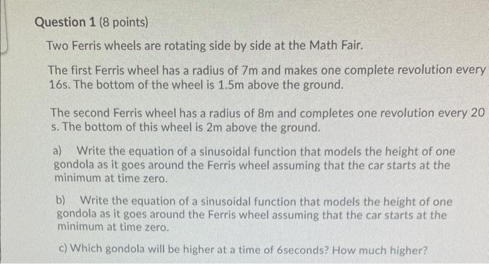 Solved Two Ferris Wheels Are Rotating Side By Side At The Chegg