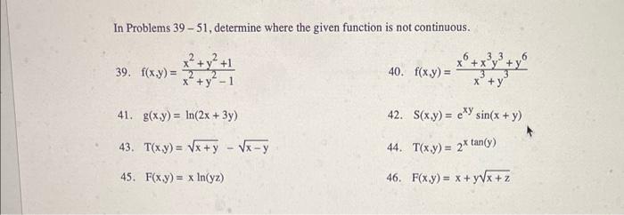Solved In Problems 39−51, determine where the given function | Chegg.com