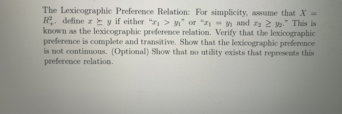 Solved The Lexicographic Preference Relation: For | Chegg.com
