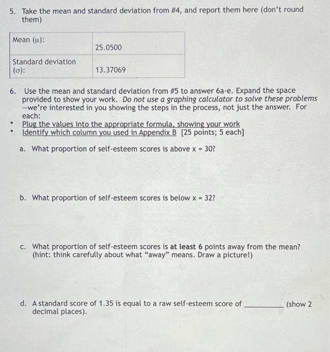 Solved 5. Take the mean and standard deviation from #4, and | Chegg.com