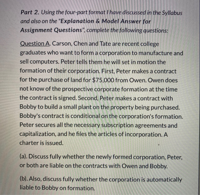 Solved Part 2. Using The Four-part Format I Have Discussed | Chegg.com