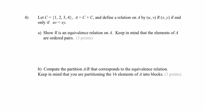 Solved Let C 1 2 3 4 A Cx C And Define A Relat Chegg Com