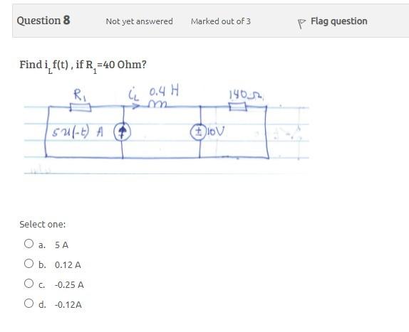 Solved Question 8 Not yet answered Marked out of 3 p Flag | Chegg.com