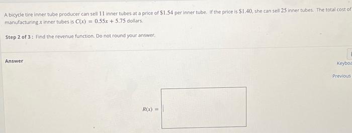 Solved A bicycle tire inner tube producer can sell 11 inner