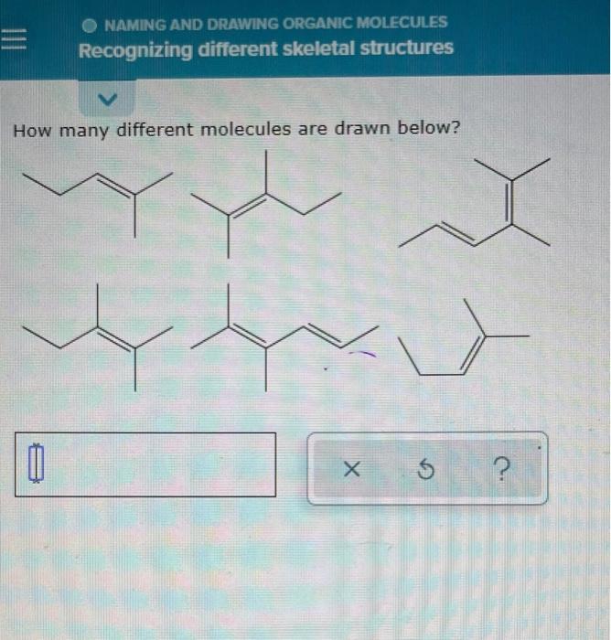 Solved Naming And Drawing Organic Molecules Recognizing