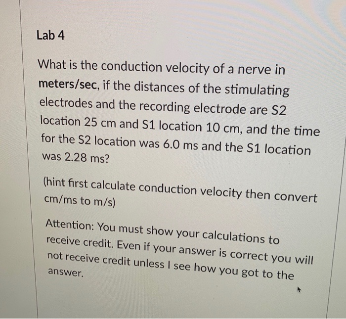 solved-lab-4-what-is-the-conduction-velocity-of-a-nerve-in-chegg