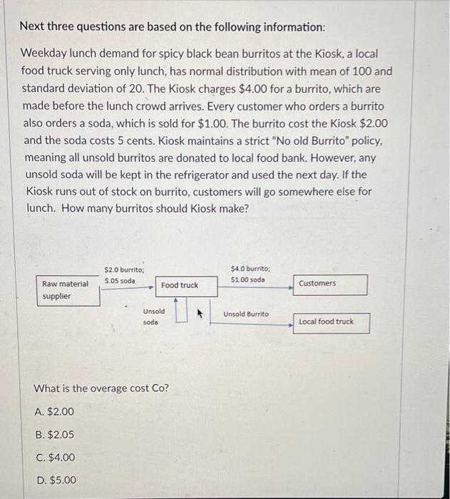 Solved Next three questions are based on the following | Chegg.com
