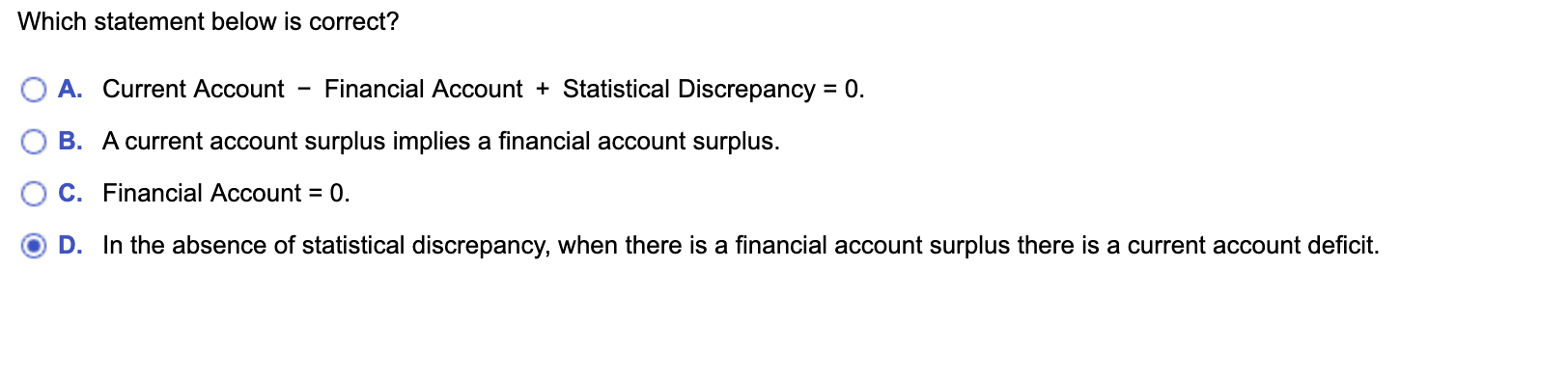 Solved Which statement below is correct?A. ﻿Current Account | Chegg.com