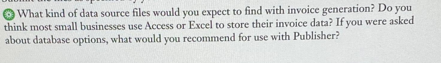 Solved What kind of data source files would you expect to | Chegg.com