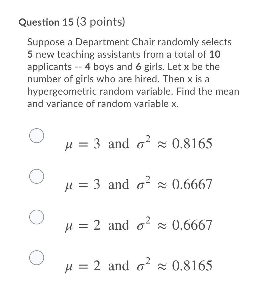 Solved Question 15 (3 points) Suppose a Department Chair | Chegg.com