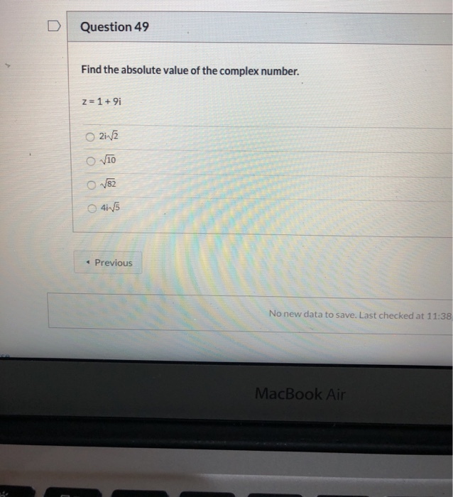 Solved Question 49 Find the absolute value of the complex | Chegg.com