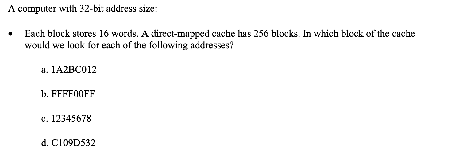 Solved A computer with 32-bit address size:- ﻿Each block | Chegg.com