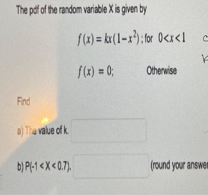 solved-the-pdf-of-the-random-variable-x-is-given-by-chegg