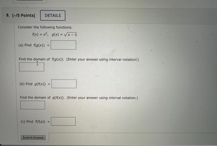 Solved Let F X 5x 8 And G X Cx B Where C And B Are