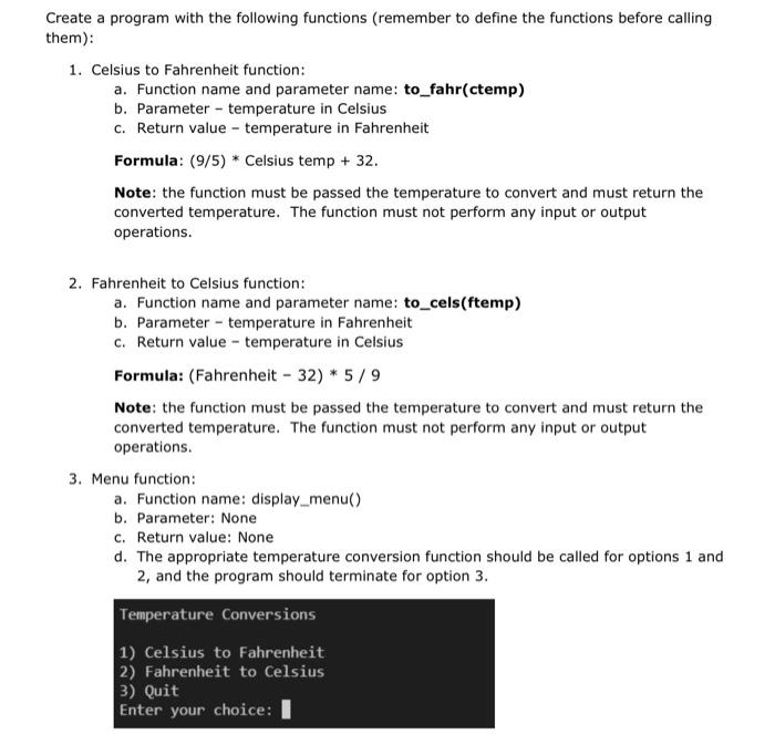 Solved eate a program with the following functions (remember | Chegg.com