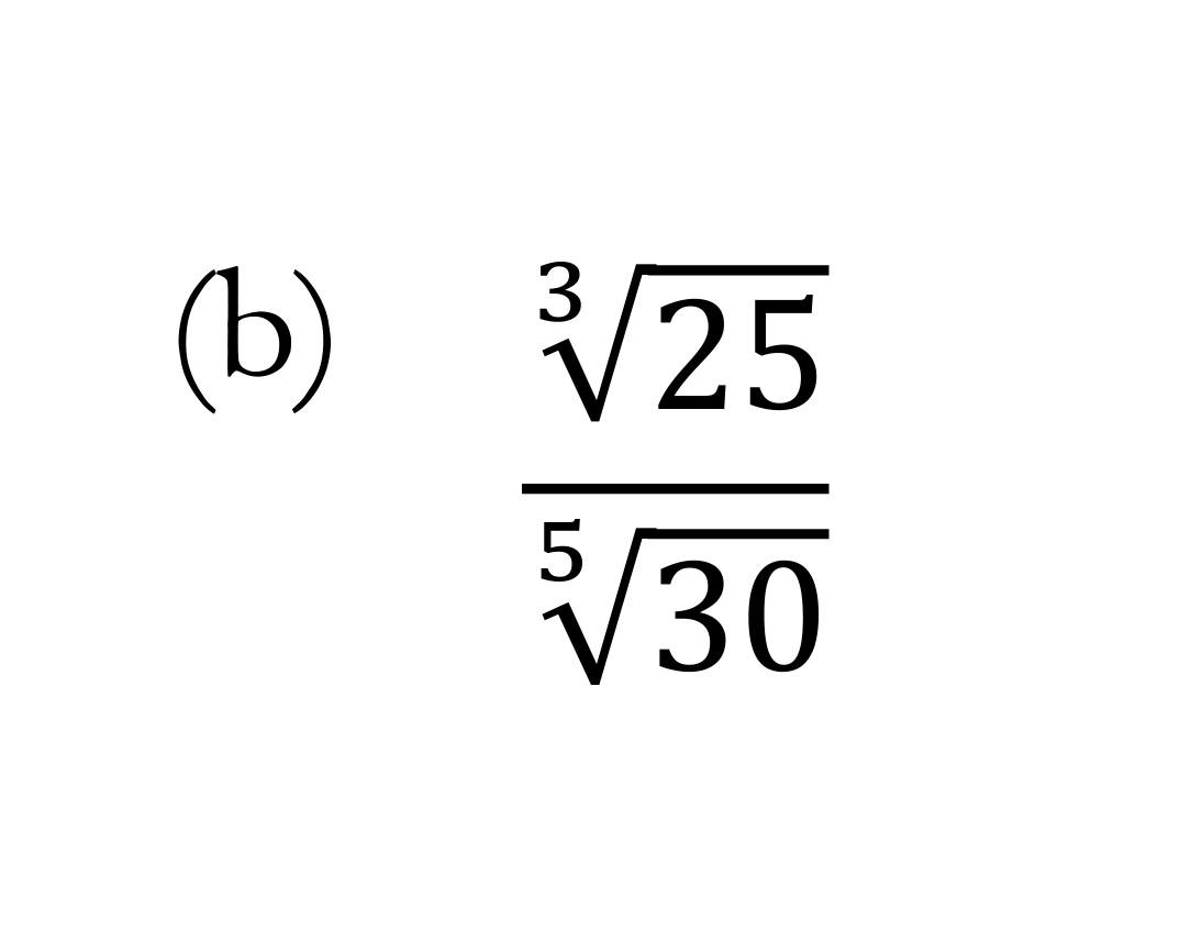 Solved (b) 25 30 | Chegg.com